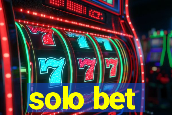 solo bet